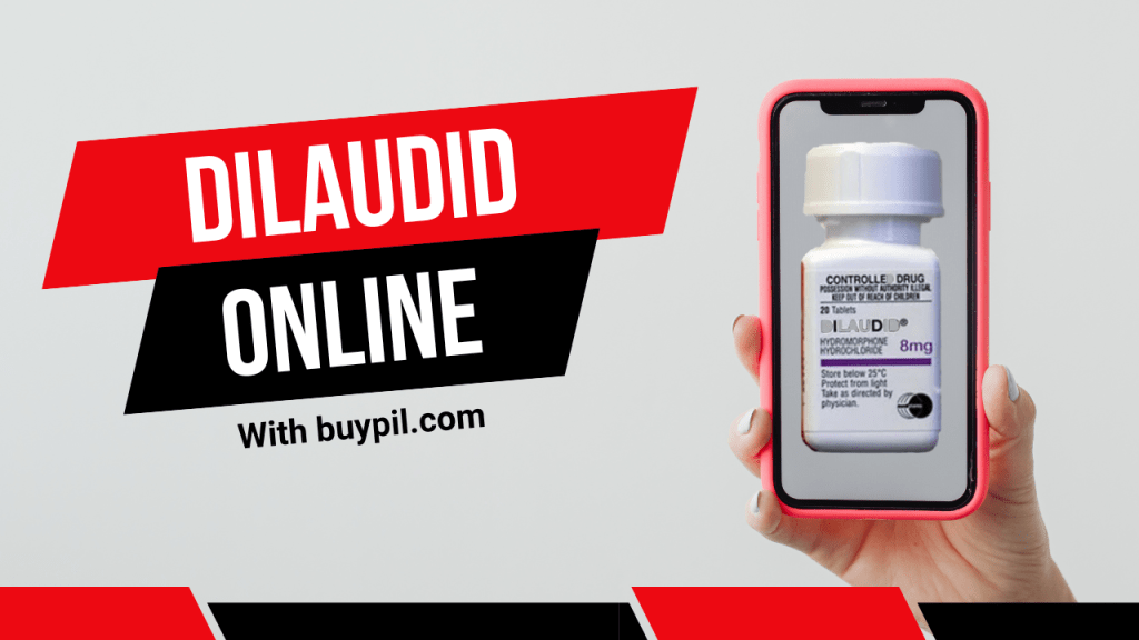 Buy Dilaudid Online With&nbsp;buypil.com