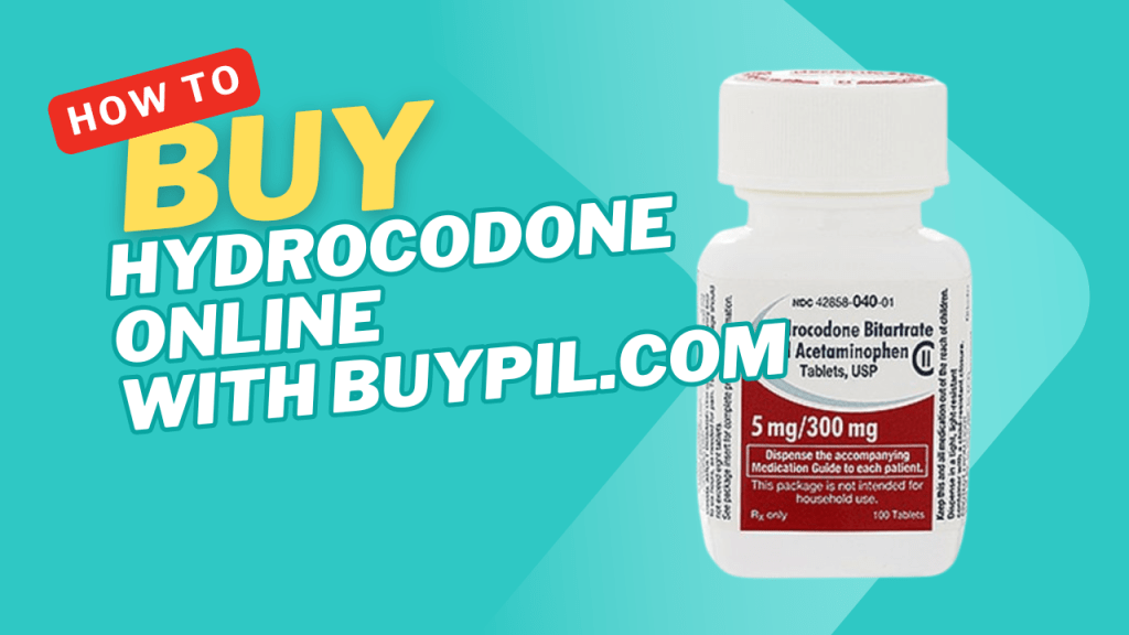 Buy Hydrocodone Online With&nbsp;buypil.com