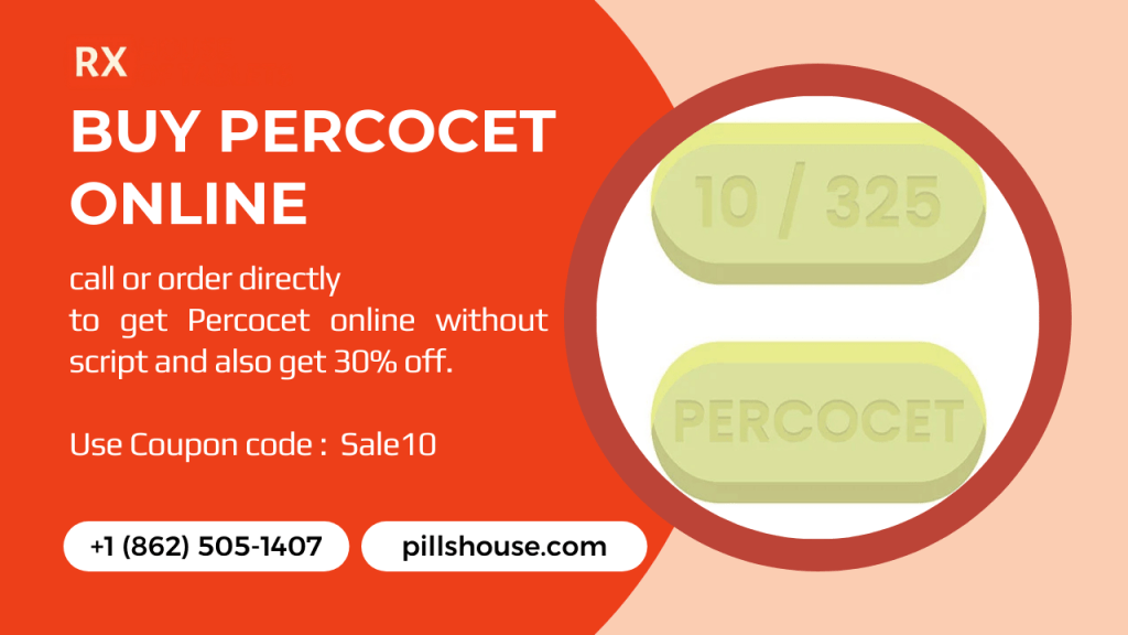 Buy Percocet Online With House Of&nbsp;Pills
