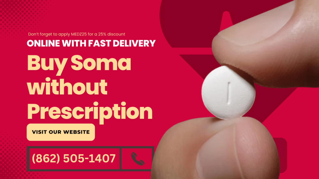 Buy Soma Online (carisoprodol) without&nbsp;Prescription